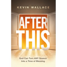 After This: God Can Turn Any Season Into a Time of Blessing