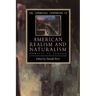 The Cambridge Companion to American Realism and Naturalism: From Howells to London