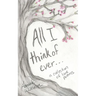 All I Think of Ever: A Collection of Love Poems