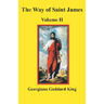 The Way of Saint James, Volume II