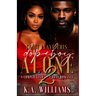 Can't Leave This Dopeboy Alone: A Complicated Urban Romance 2