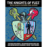 The Knights of Fuzz: the new garage & psychedelic music explosion