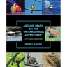 Around Brazil on the "International Adventurer": A Fictional Panegyric