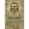 Tactical Manual: Small Unit Tactics