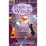 Bait and Witch