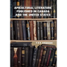 Apicultural Literature Published in Canada and the United States