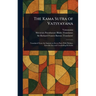 The Kama Sutra of Vatsyayana