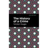 The History of a Crime