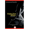 Eighty Days Yellow