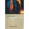 American Avant-Garde Theatre: A History