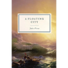 A Floating City