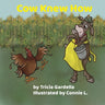 Cow Knew How: Some people make a big difference in our lives