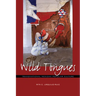 Wild Tongues: Transnational Mexican Popular Culture