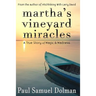 Martha's Vineyard Miracles