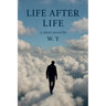 Life After Life