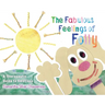 The Fabulous Feelings of Folly: A Therapeutic Guide to Emotions