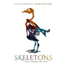 Skeletons: The Frame of Life
