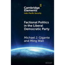 Factional Politics in the Liberal Democratic Party