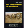 The Earp Brothers of Tombstone: The Story of Mrs. Virgil Earp