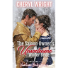 The Saloon Owner's Unwelcome Winter Bride