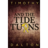 And the Tide Turns