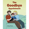 The Goodbye Appointment