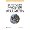 Building Complex Documents: Using Microsoft Word 2007, 2010, and 2013