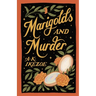 Marigolds and Murder