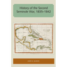 History of the Second Seminole War, 1835-1842