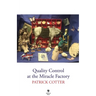 Quality Control at the Miracle Factory