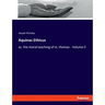 Aquinas Ethicus: or, the moral teaching of st. thomas - Volume II