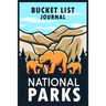 US National Parks Bucket List: US National Parks Journal with List of All National Parks - Adventure Planner Book
