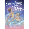 One Wrong Turn