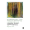 Psychoanalytic and Psychotherapeutic Perspectives on Stepfamilies and Stepparenting
