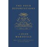 The Four Deportations of Jean Marseille: Dispatches #1