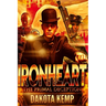 Ironheart: The Primal Deception