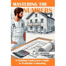 Mastering the Numbers: A Painting Contractor's Guide to Profitable Estimating