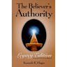 The Believer's Authority: Legacy Edition: Expanded with New Material
