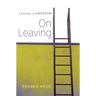 On Leaving: A Reading in Emerson