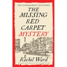THE MISSING RED CARPET MYSTERY an absolutely addictive cozy murder mystery