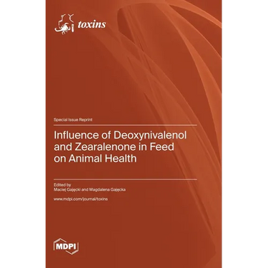 Influence of Deoxynivalenol and Zearalenone in Feed on Animal Health