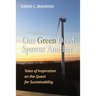 One Green Deed Spawns Another: Tales of Inspiration on the Quest for Sustainability