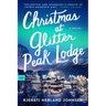Christmas at Glitter Peak Lodge