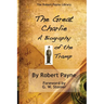 The Great Charlie, the Biography of the Tramp