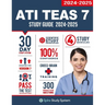 ATI TEAS 7 Study Guide: Spire Study System's ATI TEAS 7th Edition Test Prep Guide with Practice Test Review Questions for the Test of Essential Academ