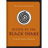 Bitten by the Black Snake