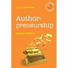 Authorpreneurship: The Business of Creativity