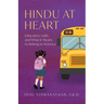 Hindu at Heart: Education, Faith, and What It Means to Belong in America