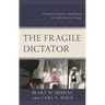 The Fragile Dictator: Counterintelligence Pathologies in Authoritarian States