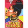 For Every Black Woman's Soul II: A Poetry Medley